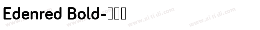 Edenred Bold字体转换